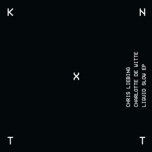 Chris Liebing - Liquid Slow  12-INCH SINGLE